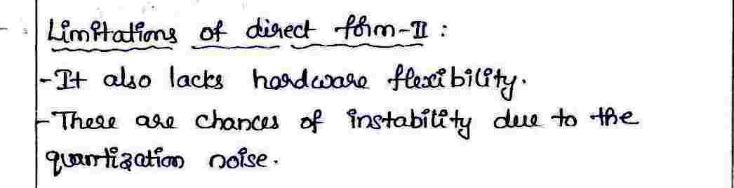 Limitations of Direct Form-2